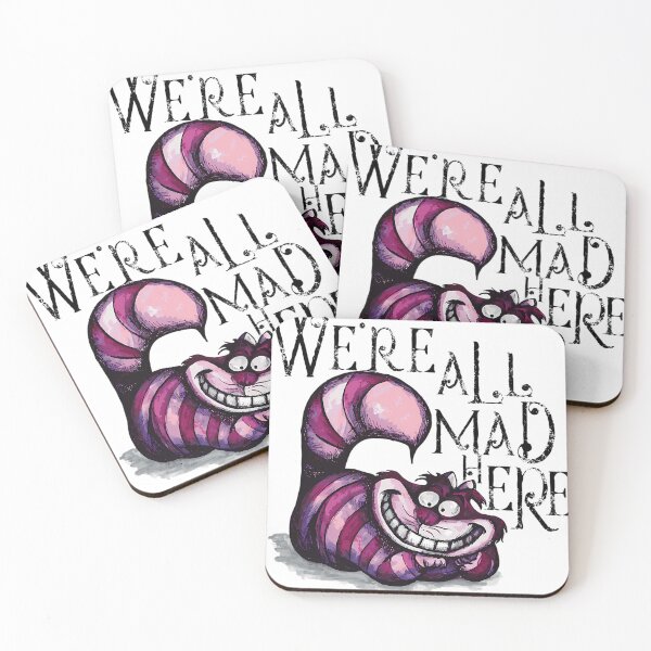 Item preview, We'Re All Mad Here designed and sold by SalvatoreSchim.