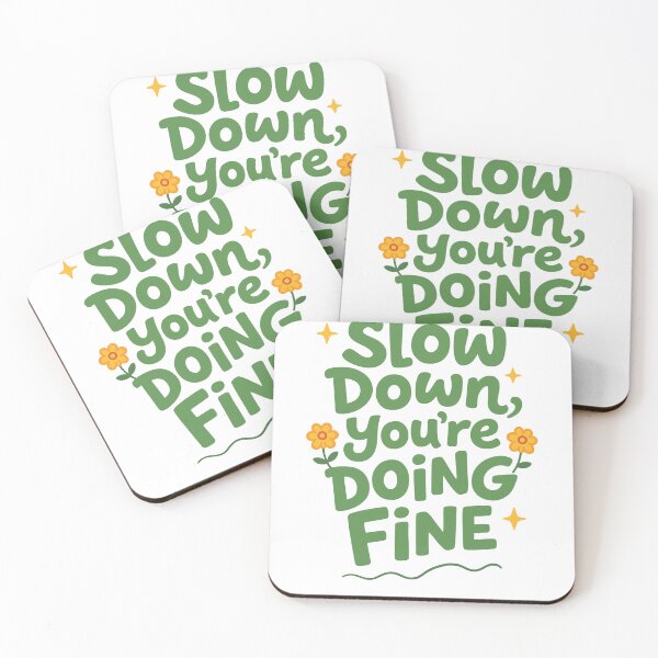 Item preview, Slow Down Reminder designed and sold by Matinez Pink.