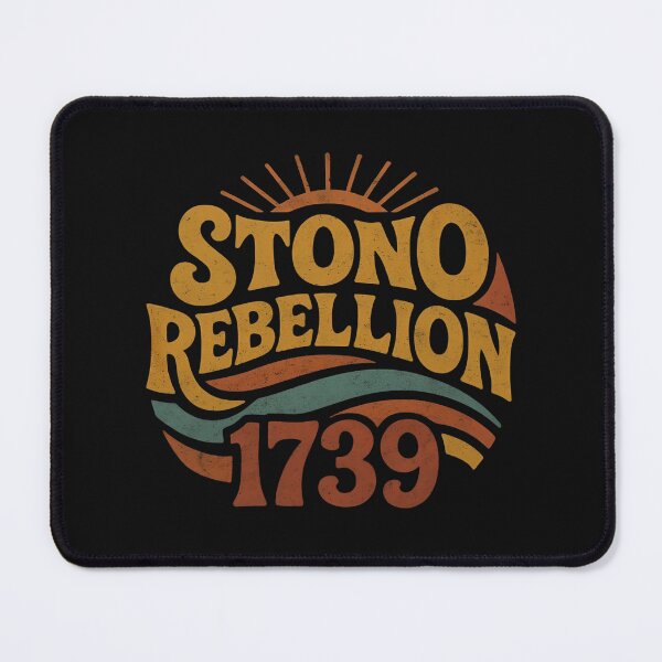 Item preview, Stono Rebellion – South Carolina 1739 | Freedom Uprising Design designed and sold by fivepikes.