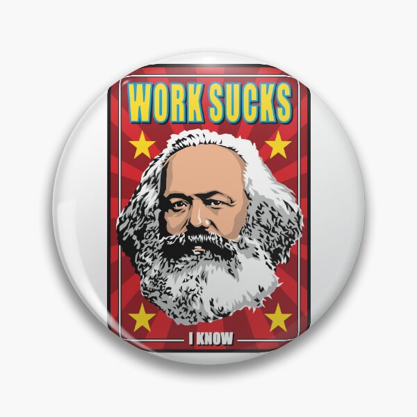 Item preview, WORK SUCKS designed and sold by Allen Peterson.