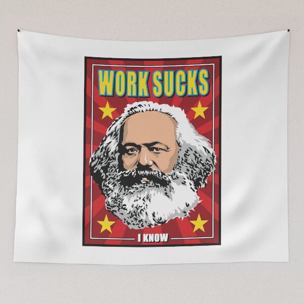 Item preview, WORK SUCKS designed and sold by Allen Peterson.