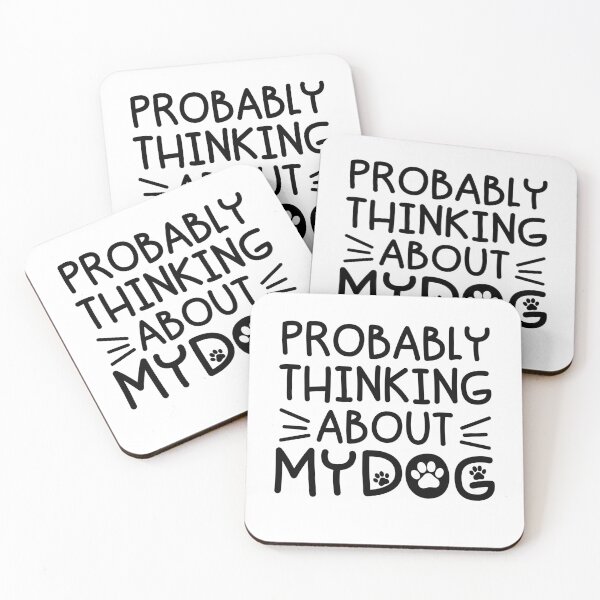 Item preview, Probably Thinking About My Dog Funny Dog Lover designed and sold by gunaone-design.