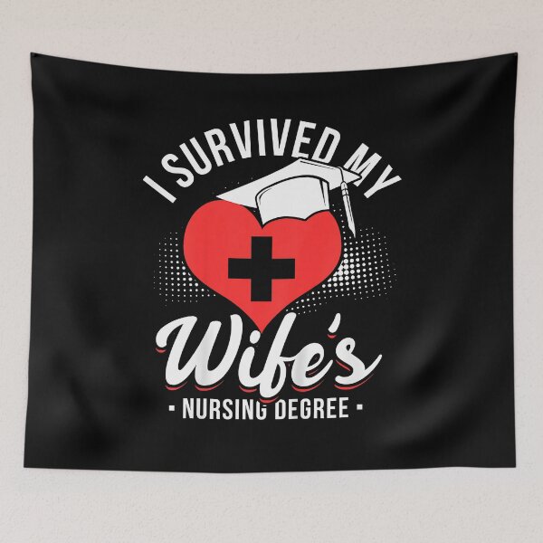 Item preview, I Survived My Wife's Nursing Degree Wife designed and sold by Goleon12.