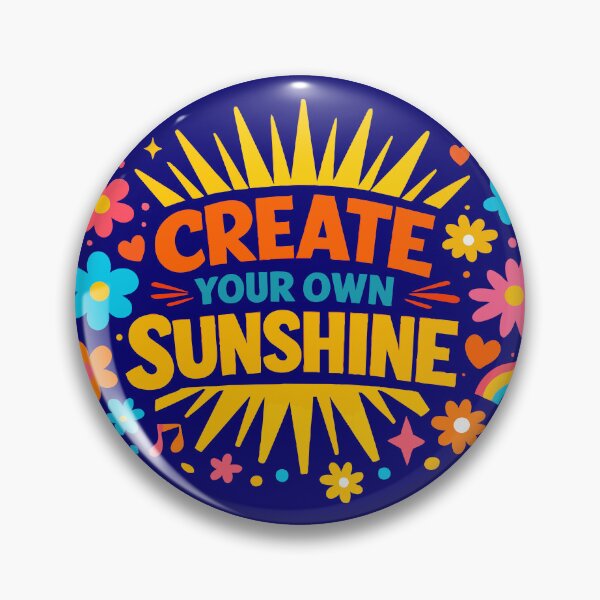 Item preview, Create Your Own Sunshine - Retro Groovy Positivity Quote designed and sold by Far Out Goods.