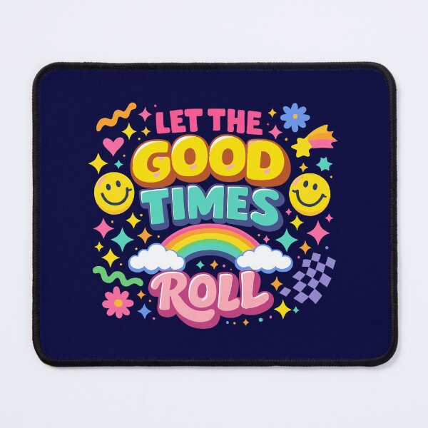 Item preview, Retro Let The Good Times Roll – Colorful Y2K Aesthetic Typography designed and sold by Far Out Goods.
