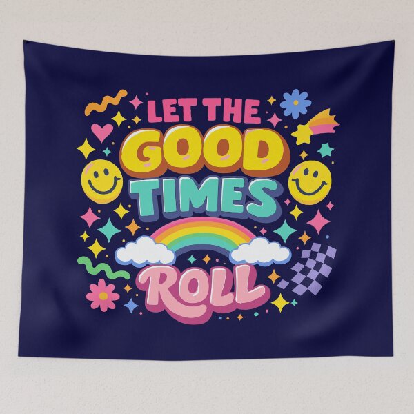 Item preview, Retro Let The Good Times Roll – Colorful Y2K Aesthetic Typography designed and sold by Far Out Goods.