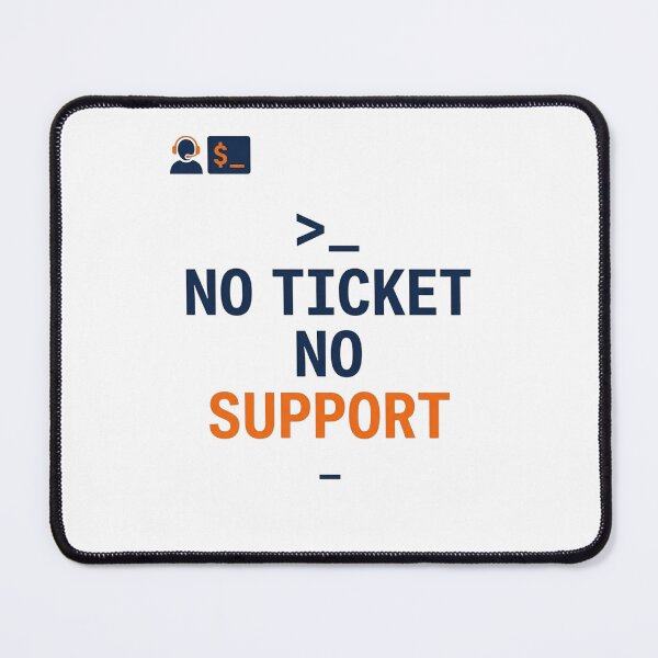 Item preview, No Ticket No Support  Funny Helpdesk IT Shirt designed and sold by KurtByteStudio.