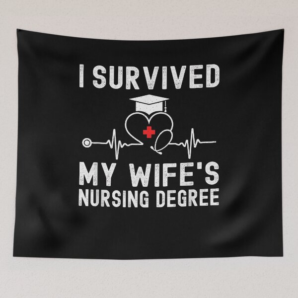 Item preview, I Survived My Wife's Nursing Degree Nursing Graduation designed and sold by Goleon12.
