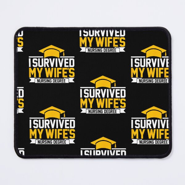 Item preview, I Survived My Wife's Nursing Degree Nursing School Husband designed and sold by Goleon12.