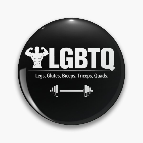 Item preview, LGBTQ Legs Glutes Biceps Triceps Quads designed and sold by JODYSMORGAN.