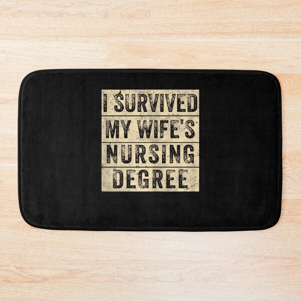 Item preview, I Survived My Wife's Nursing Degree Nursing School Husband designed and sold by Goleon12.