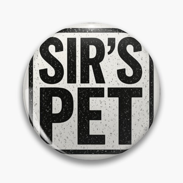 Item preview, Alpha Dom Art: SIR'S PET Defiant Currency Sub Dom Berlin Pride Graphic Design designed and sold by ItsAKinkThing.