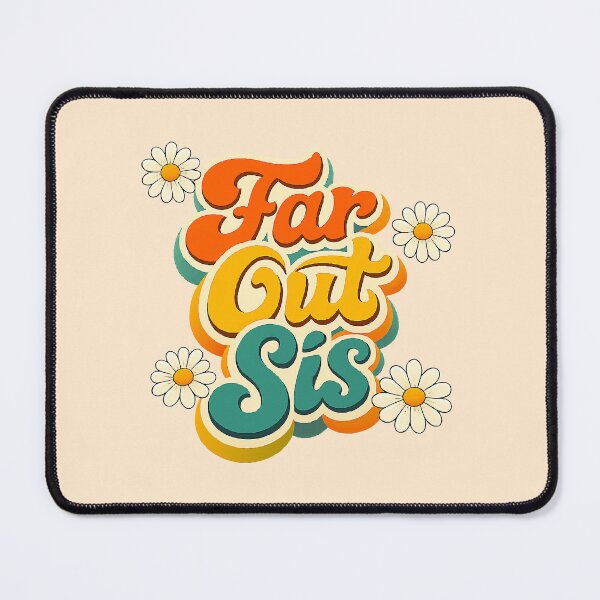 Item preview, Retro Far Out Sis - Groovy 70s Vintage Daisy Aesthetic designed and sold by Far Out Goods.