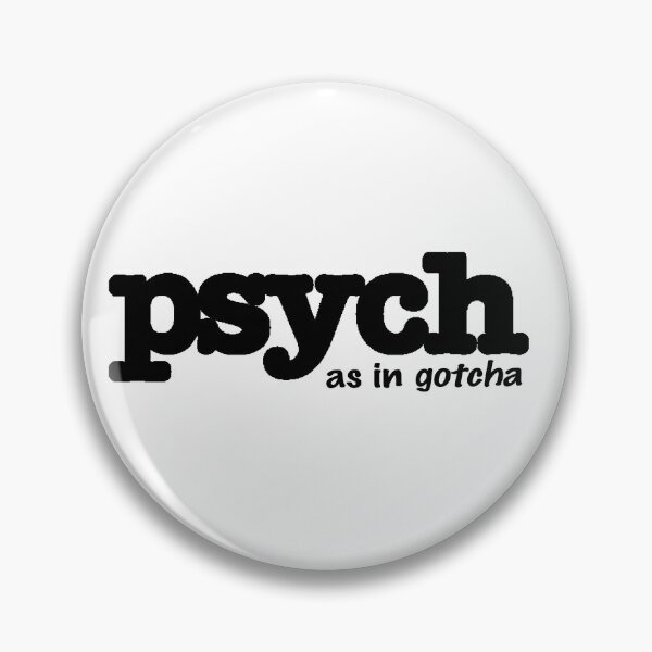 Item preview, Copy of Psych - As in Gotcha (Black Edition) designed and sold by like-islands.