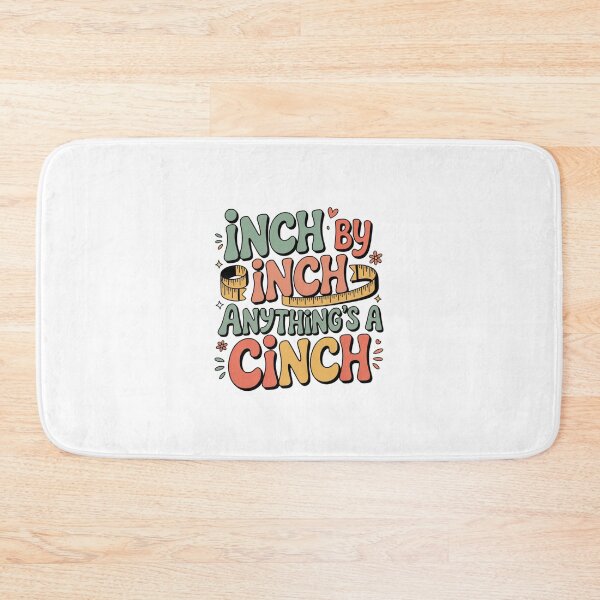 Item preview, Inch By Inch Anything's A Cinch designed and sold by Peter Stawicki.