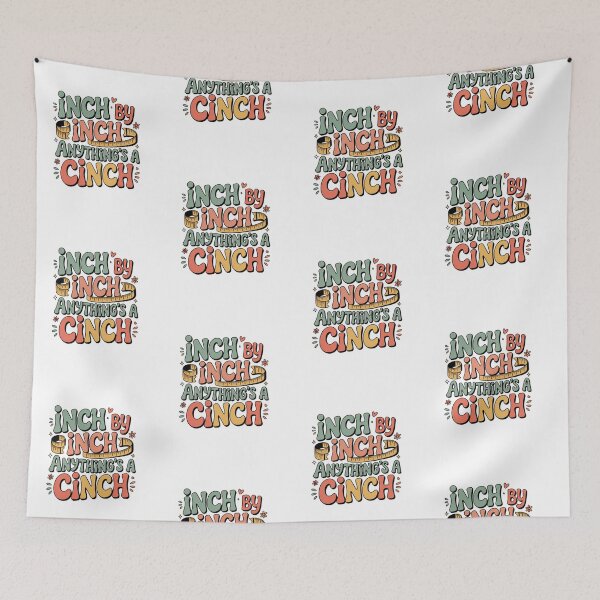 Item preview, Inch By Inch Anything's A Cinch designed and sold by Peter Stawicki.