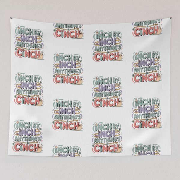 Item preview, Inch By Inch Anything's A Cinch - Inch Worm Design designed and sold by Peter Stawicki.