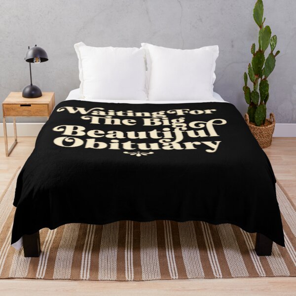 Item preview, Waiting For The Big Beautiful Obituary Dark Humor Political Satire designed and sold by SkeletonsDanger.