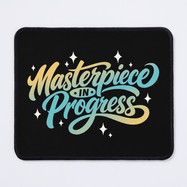 Item preview, Masterpiece in Progress designed and sold by Verse & Vibes.