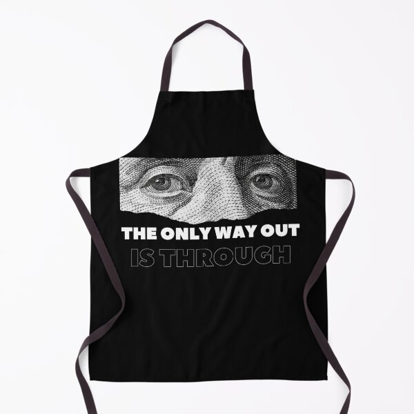 Item preview, The only way out is through designed and sold by LaughandLaugh.