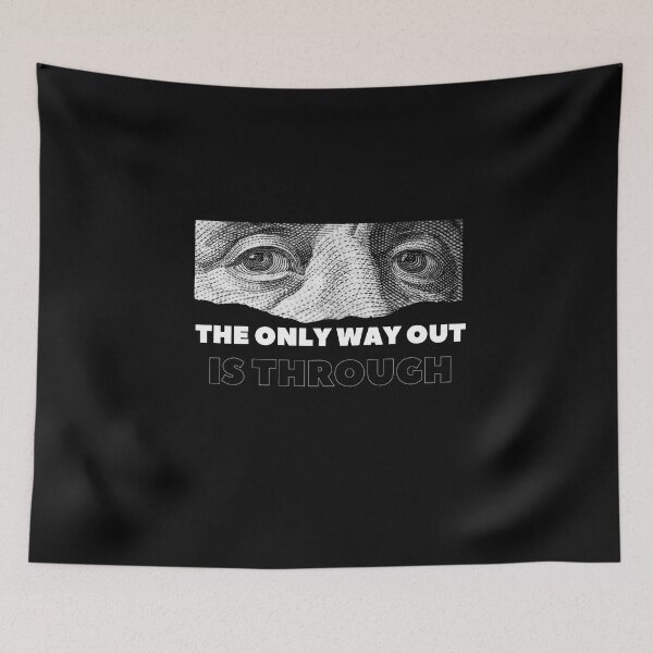Item preview, The only way out is through designed and sold by LaughandLaugh.