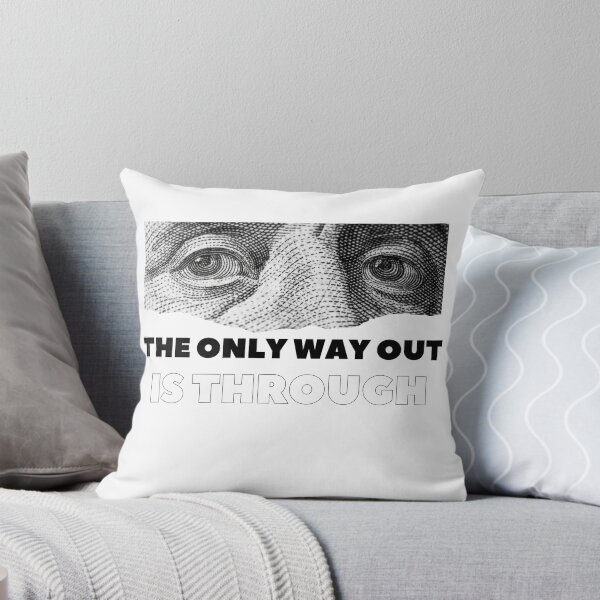 Item preview, The only way out is through designed and sold by LaughandLaugh.
