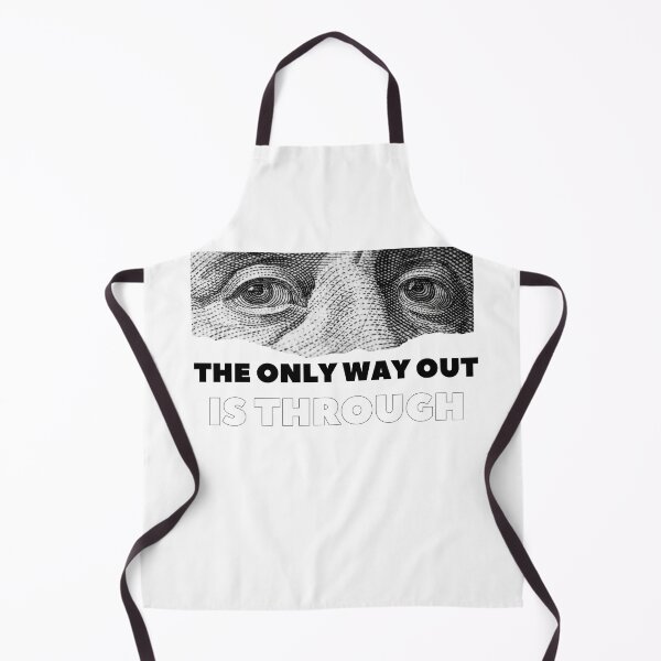 Item preview, The only way out is through designed and sold by LaughandLaugh.