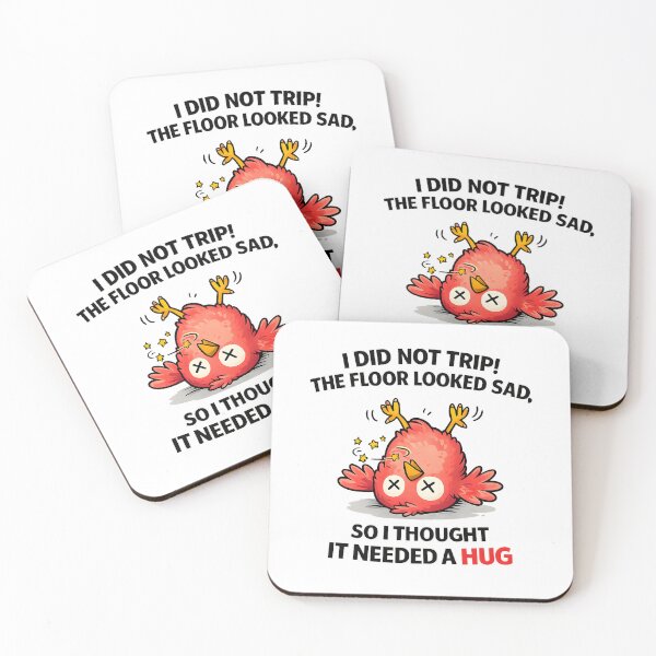 Item preview, I Did Not Trip The Floor Looked Sad So I Thought It Needed A Hug designed and sold by JODYSMORGAN.