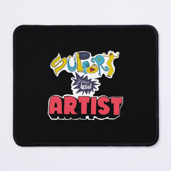Item preview, Support Your Local Artist designed and sold by MotionnbTsArt.