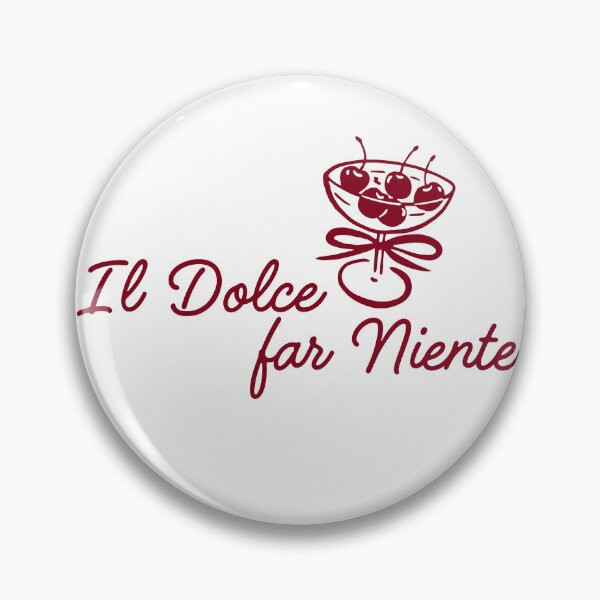 Item preview, Dolce far niente designed and sold by LaughandLaugh.