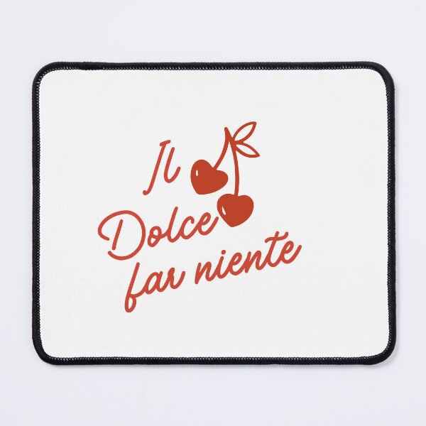 Item preview, Dolce far niente designed and sold by LaughandLaugh.
