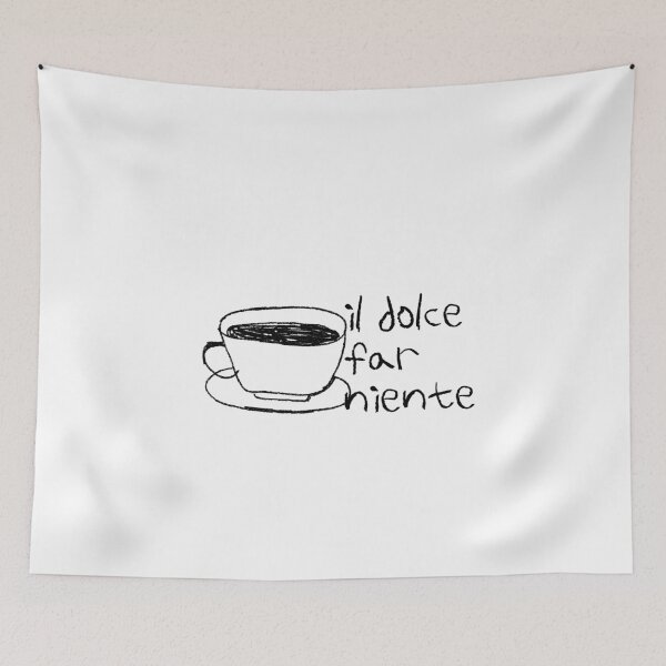 Item preview, Dolce far niente designed and sold by LaughandLaugh.