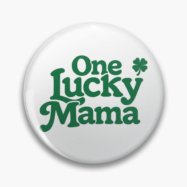 Item preview, One Lucky Mama,funny Patrick's Day  designed and sold by CloudyPress.