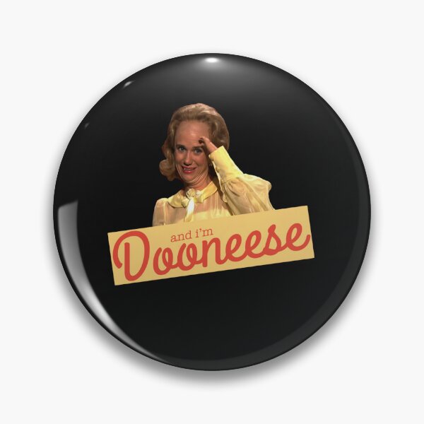 Item preview, And I'm Dooneese  designed and sold by Timoshi.
