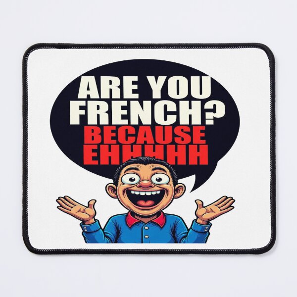 Item preview, Funny Pickup Line T-Shirt – “Are You French? Because Ehhhh” Joke Shirt | Cute Humor Graphic Tee designed and sold by Sushikidsntoddlers.