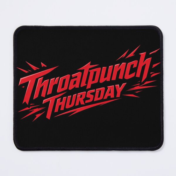 Item preview, Throatpunch Thursday designed and sold by SacredScribbles.