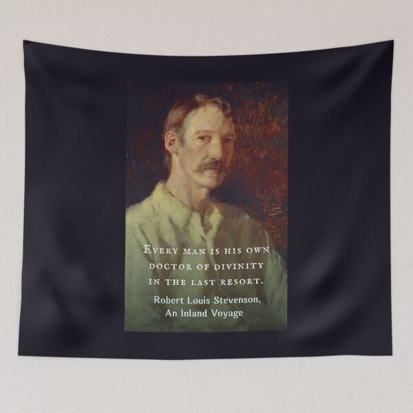 Item preview, Robert Louis Stevenson quote: Every man is his own doctor of divinity in the last resort. designed and sold by artbleed.