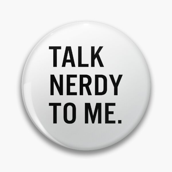 Item preview, Talk Nerdy to Me. designed and sold by JacquieMira.
