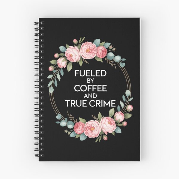 Item preview, Fueled By Coffee And True Crime Stuff Coffee Lover Murderino designed and sold by FaithAbbott.