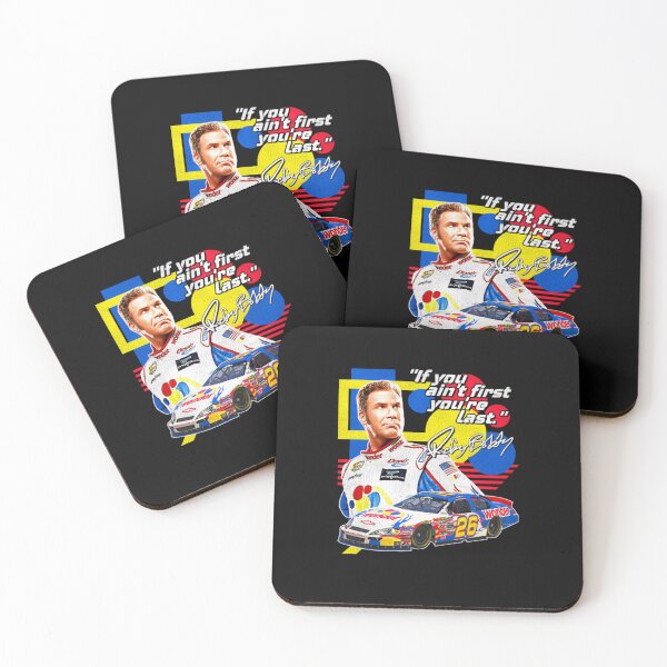 Item preview, Ricky Bobby  If You Ain't First You're Last Racing  designed and sold by almax0438.