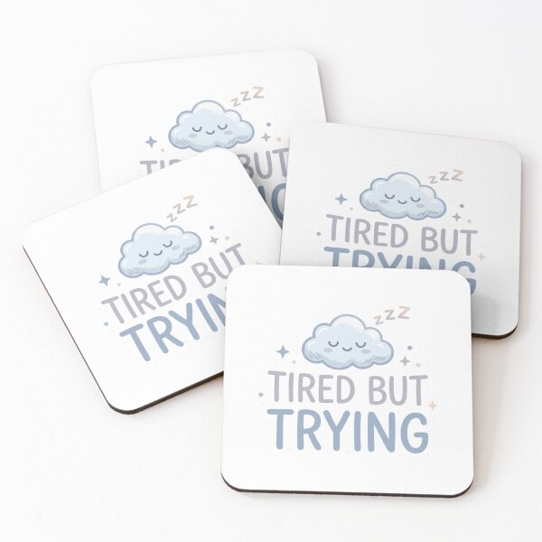 Item preview, Tired But Trying Motivational Sticker designed and sold by CutePlix.