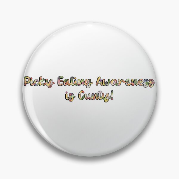 Item preview, Picky Eating Awareness Is Cunty! - Original Text Print designed and sold by DesignsByADiva.