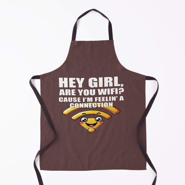 Item preview, Hey Girl Are You WiFi? Funny Pick-Up Line T-Shirt - Feelin' A Connection designed and sold by Sushikidsntoddlers.
