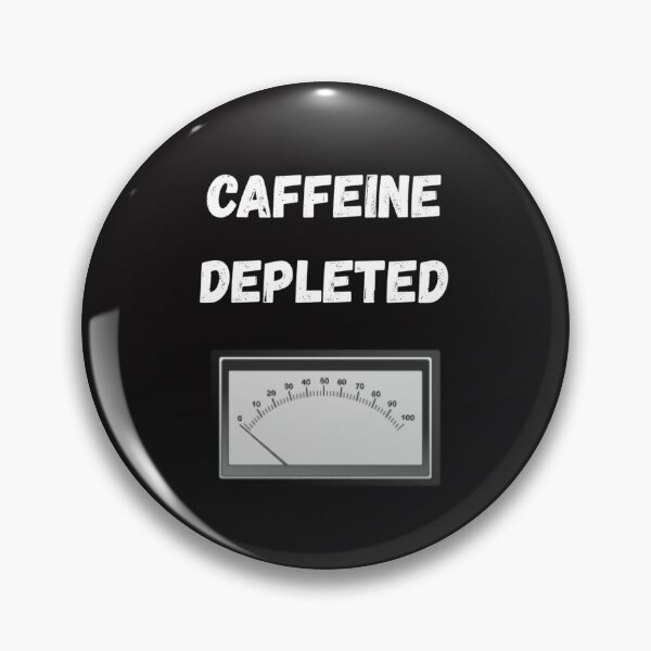 Item preview, Caffeine depleted designed and sold by Slogans4u.