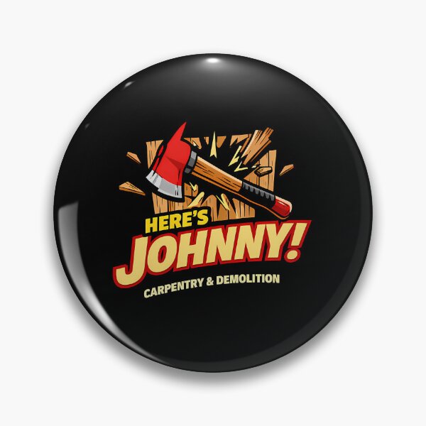 Item preview, Here Is Johnny Door Demolition Handyman designed and sold by RPGEnterprises.