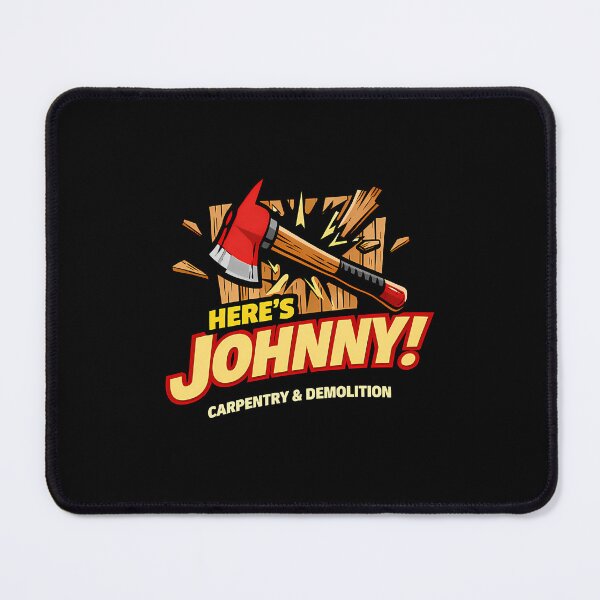 Item preview, Here Is Johnny Door Demolition Handyman designed and sold by RPGEnterprises.