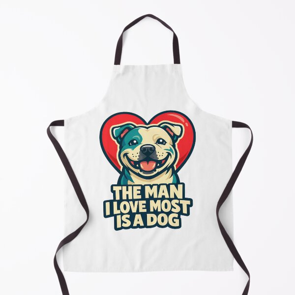 Item preview, The Man I Love Most Is A Dog designed and sold by BestFriendTees.