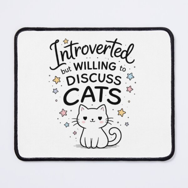 Item preview, "Introverted but Willing to Discuss Cats" T-Shirt designed and sold by I-Envisions.