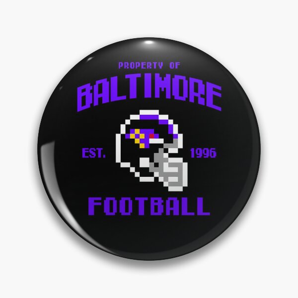 Item preview, Property of Baltimore Ravens Football  designed and sold by memesbc.
