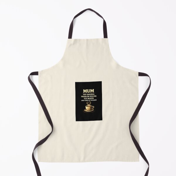 Item preview, Mum – The Original Problem Solver Tea Maker and Voice of Reason designed and sold by Hornace88studio.